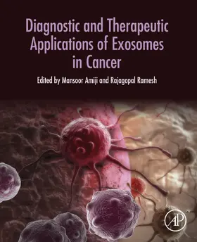 Amiji / Ramesh | Diagnostic and Therapeutic Applications of Exosomes in Cancer | E-Book | www.sack.de