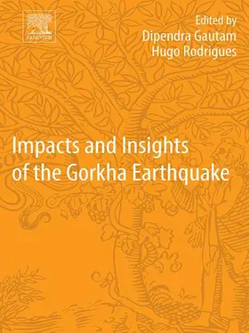 Gautam / Pinheiro Rodrigues |  Impacts and Insights of the Gorkha Earthquake | eBook | Sack Fachmedien