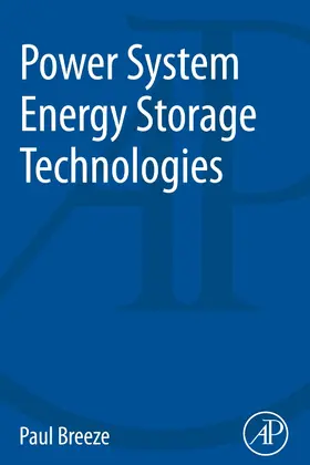 Breeze |  Power System Energy Storage Technologies | Buch |  Sack Fachmedien