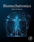Popovic |  Biomechatronics | Buch |  Sack Fachmedien