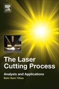 Yilbas |  The Laser Cutting Process | Buch |  Sack Fachmedien