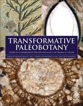 Krings / Harper / Cuneo | Transformative Paleobotany | Buch | 978-0-12-813012-4 | sack.de