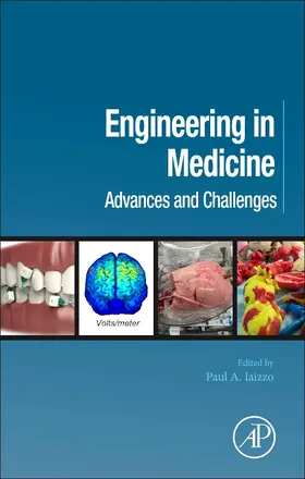 Iaizzo | Engineering in Medicine | Buch | 978-0-12-813068-1 | sack.de