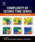 Chelidze / Vallianatos / Telesca |  Complexity of Seismic Time Series | Buch |  Sack Fachmedien