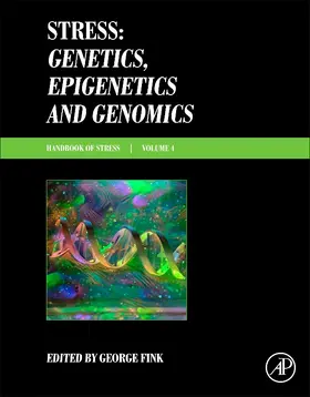 Stress: Genetics, Epigenetics and Genomics | Buch | 978-0-12-813156-5 | www.sack.de