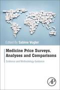 Vogler |  Medicine Price Surveys, Analyses and Comparisons | Buch |  Sack Fachmedien
