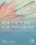 Thompson / Broome |  Risk Factors for Psychosis | eBook | Sack Fachmedien
