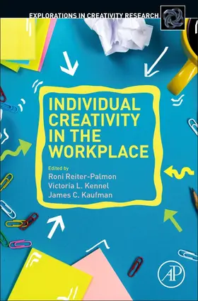 Kennel / Kaufman | Individual Creativity in the Workplace | Buch | 978-0-12-813238-8 | www.sack.de