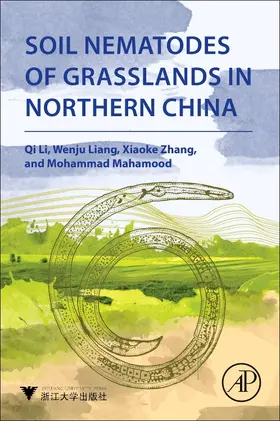 Li / Liang / Zhang |  Soil Nematodes of Grasslands in Northern China | Buch |  Sack Fachmedien