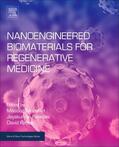 Mozafari / Rajadas / Kaplan |  Nanoengineered Biomaterials for Regenerative Medicine | Buch |  Sack Fachmedien