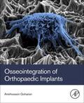 Goharian |  Osseointegration of Orthopaedic Implants | Buch |  Sack Fachmedien