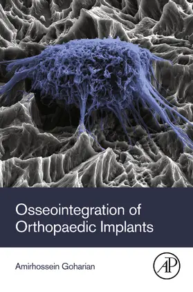 Goharian | Osseointegration of Orthopaedic Implants | E-Book | www.sack.de