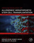 Socie / Zeiser |  Immune Biology of Allogeneic Hematopoietic Stem Cell Transplantation | eBook | Sack Fachmedien