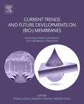 Basile / Cassano / Figoli |  Current Trends and Future Developments on (Bio-) Membranes | eBook | Sack Fachmedien