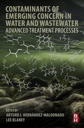Hernandez-Maldonado / Blaney | Contaminants of Emerging Concern in Water and Wastewater | E-Book | www.sack.de
