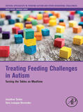 Tarbox |  Treating Feeding Challenges in Autism | eBook | Sack Fachmedien