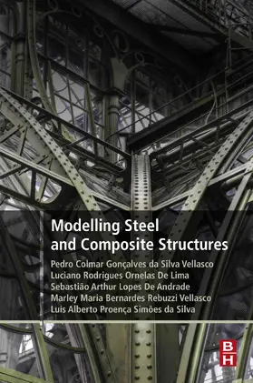 Vellasco / Andrade / Lima |  Modeling Steel and Composite Structures | eBook | Sack Fachmedien
