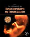 Leung / Qiao |  Human Reproductive and Prenatal Genetics | Buch |  Sack Fachmedien