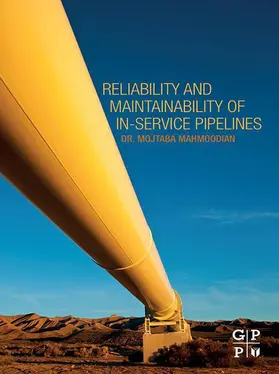 Mahmoodian | Reliability and Maintainability of In-Service Pipelines | E-Book | www.sack.de