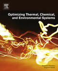 Sieniutycz / Szwast |  Optimizing Thermal, Chemical, and Environmental Systems | eBook | Sack Fachmedien