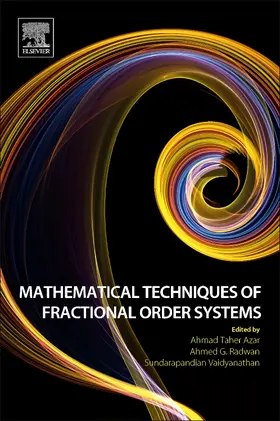 Taher Azar / Radwan / Vaidyanathan | Mathematical Techniques of Fractional Order Systems | Buch | 978-0-12-813592-1 | sack.de