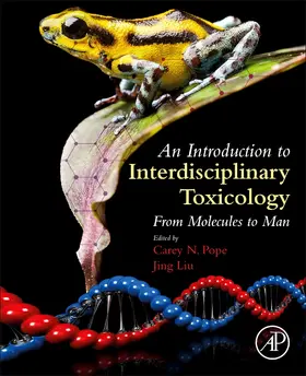 Pope / Liu |  An Introduction to Interdisciplinary Toxicology | Buch |  Sack Fachmedien