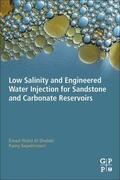 Walid Al Shalabi / Sepehrnoori |  Low Salinity and Engineered Water Injection for Sandstone and Carbonate Reservoirs | Buch |  Sack Fachmedien