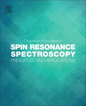 Karunakaran |  Spin Resonance Spectroscopy | Buch |  Sack Fachmedien