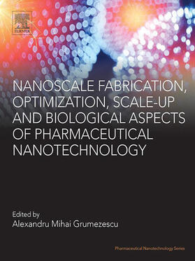 Nanoscale Fabrication, Optimization, Scale-up and Biological Aspects of Pharmaceutical Nanotechnology | E-Book | sack.de