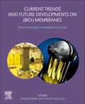 Basile |  Current Trends and Future Developments on (Bio-) Membranes | Buch |  Sack Fachmedien
