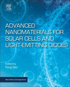 Gao | Advanced Nanomaterials for Solar Cells and Light Emitting Diodes | Buch | 978-0-12-813647-8 | sack.de