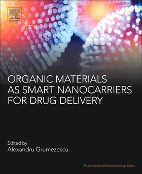 Grumezescu |  Organic Materials as Smart Nanocarriers for Drug Delivery | Buch |  Sack Fachmedien