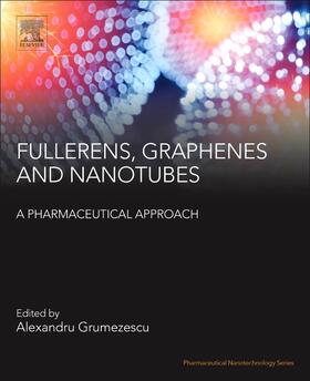 Grumezescu | Fullerens, Graphenes and Nanotubes | Buch | 978-0-12-813691-1 | sack.de