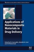 Inamuddin / Asiri / Mohammad |  Applications of Nanocomposite Materials in Drug Delivery | Buch |  Sack Fachmedien