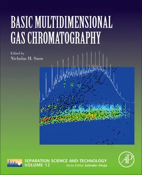 Basic Multidimensional Gas Chromatography | Buch | 978-0-12-813745-1 | www.sack.de
