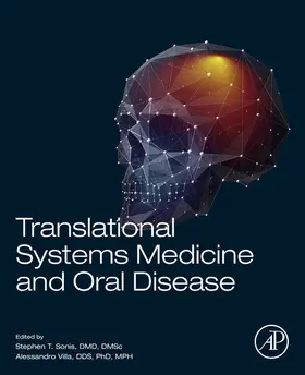 Sonis DMD / Villa | Translational Systems Medicine and Oral Disease | E-Book | www.sack.de