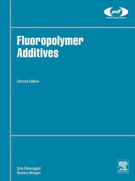 Ebnesajjad / Morgan |  Fluoropolymer Additives | eBook | Sack Fachmedien