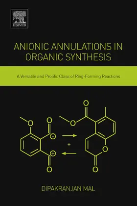 Mal | Anionic Annulations in Organic Synthesis | E-Book | sack.de