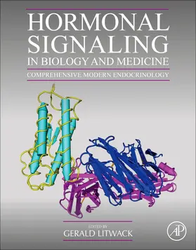 Litwack |  Hormonal Signaling in Biology and Medicine | Buch |  Sack Fachmedien