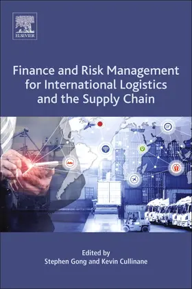 Gong / Cullinane |  Finance and Risk Management for International Logistics and the Supply Chain | Buch |  Sack Fachmedien