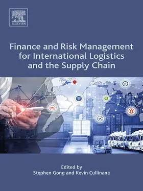 Gong / Cullinane | Financeand Risk Management forInternational Logistics and theSupply Chain | E-Book | www.sack.de