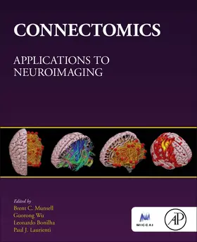 Munsell / Wu / Bonilha |  Connectomics | Buch |  Sack Fachmedien