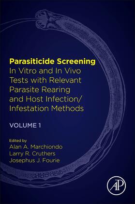 Marchiondo / Cruthers / Fourie | Parasiticide Screening | Buch | 978-0-12-813890-8 | sack.de