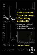 Crowley |  Purification and Characterization of Secondary Metabolites | Buch |  Sack Fachmedien