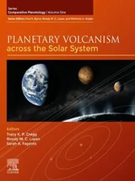Gregg / Lopes / Fagents | Planetary Volcanism across the Solar System | E-Book | sack.de