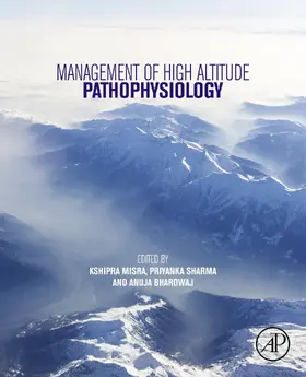 Misra / Sharma / Bhardwaj | Management of High Altitude Pathophysiology | E-Book | sack.de