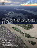 Wolanski / Elliott / Ramesh |  Coasts and Estuaries | eBook | Sack Fachmedien