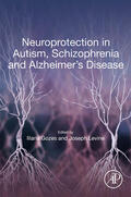 Gozes / Levine |  Neuroprotection in Autism, Schizophrenia and Alzheimer's disease | eBook | Sack Fachmedien