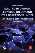 Yin |  Electro Hydraulic Control Theory and Its Applications Under Extreme Environment | Buch |  Sack Fachmedien