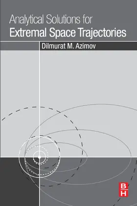 Azimov |  Analytical Solutions for Extremal Space Trajectories | eBook | Sack Fachmedien